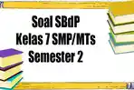 Soal-SBdP-dalam-latihan-soal-ujian-sekolah-semester-2-kelas-7SMPMTs.jpg