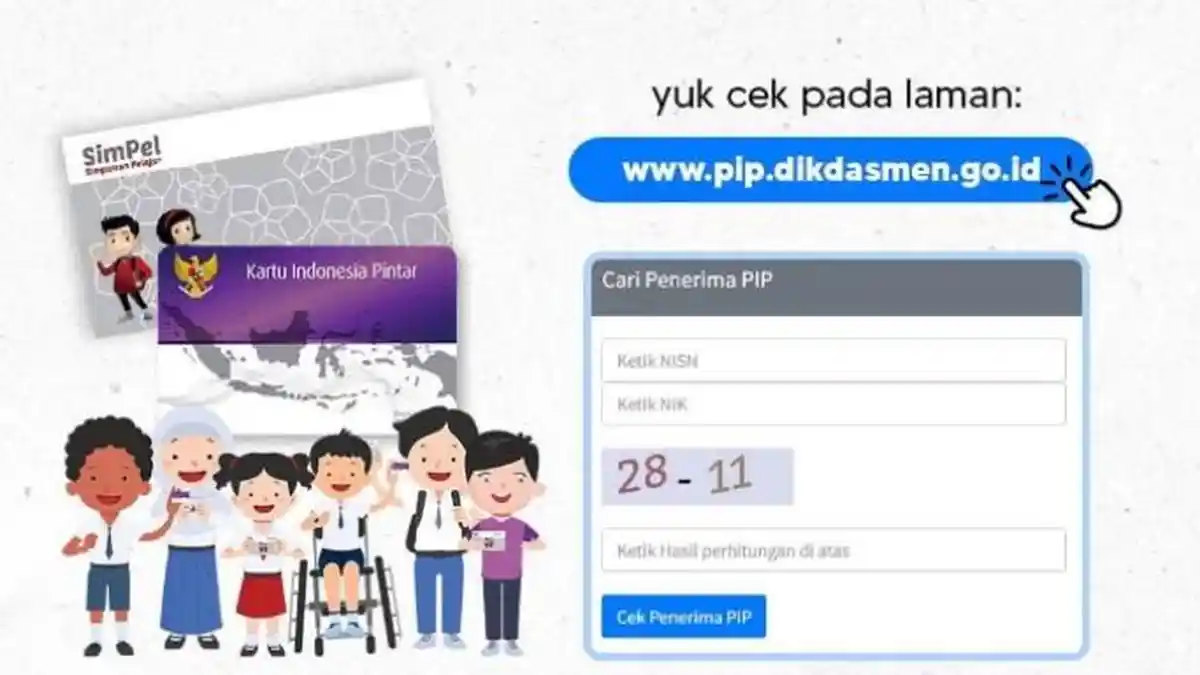 Resmi! Terjawab PIP Kapan Cair Tahun 2025, Jadwal Pencairan Tahap 2 dan Cara Cek Penerima PIP 2025