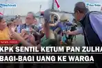 PEDAS-KPK-Sindir-Ketua-Umum-PAN-Zulkifli-Hasan-Terekam-Kamera-Bagi-bagi-Uang-50-Ribu-ke-Warga.jpg