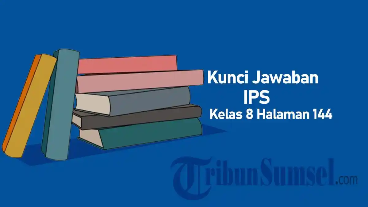 Jawaban Soal IPS Kelas 8 Halaman 144 Kurikulum Merdeka: Pelaku Ekonomi