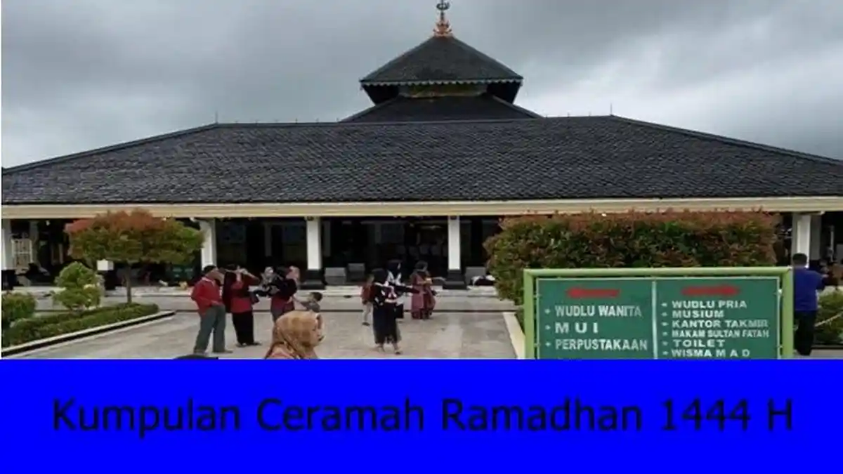 6 Ceramah Singkat Ramadhan 1444 H/2023 dan Judulnya Lengkap