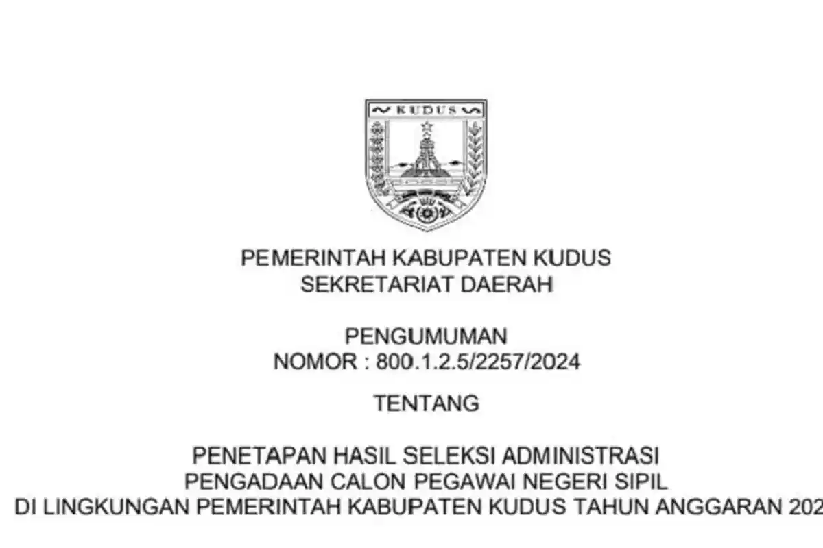 Link Download PDF Hasil Seleksi Administrasi CPNS 2024 Pemkab Kudus: Selamat 1.371 Pelamar Lolos!