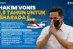 Hakim Beri Vonis 1 Tahun 6 Bulan untuk Bharada Eliezer