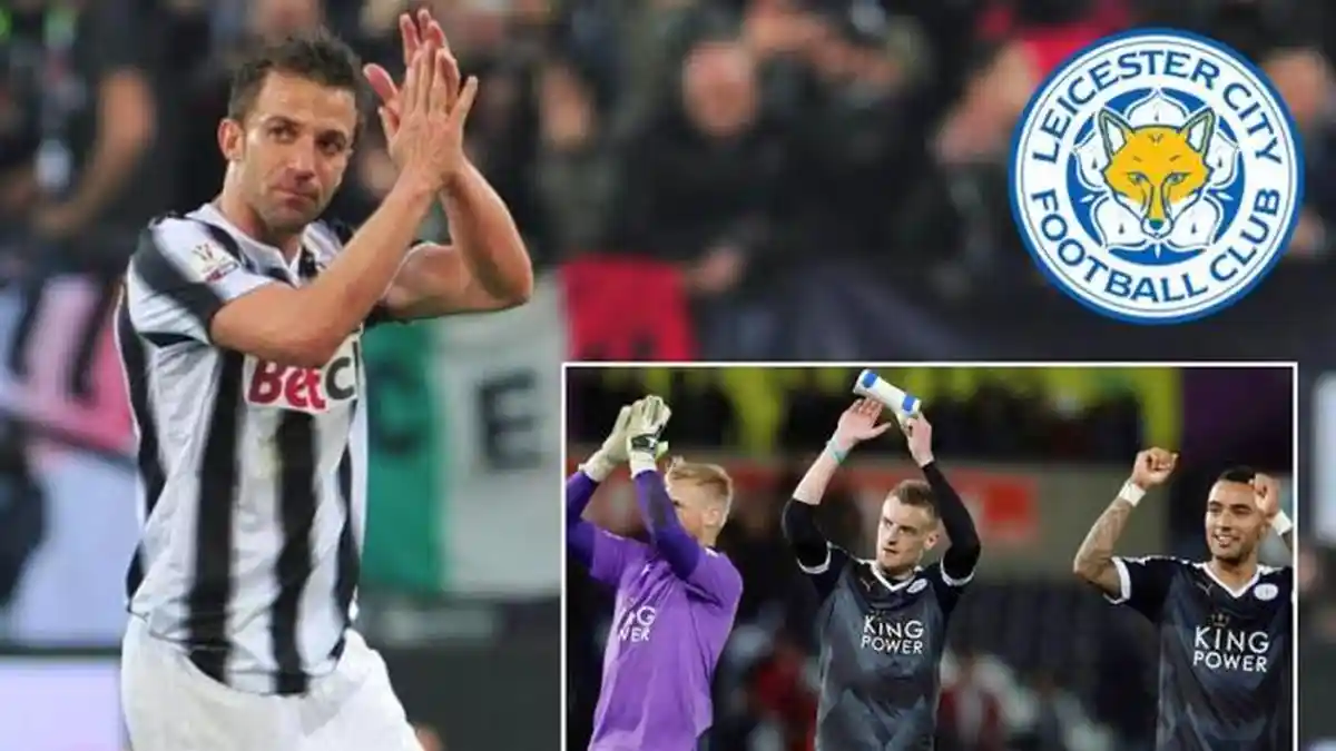 Alessandro Del Piero: Leicester City Juara Legendaris!