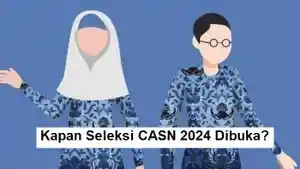 ilustrasi-kapan-seleksi-CASN-2024-dibuka.jpg
