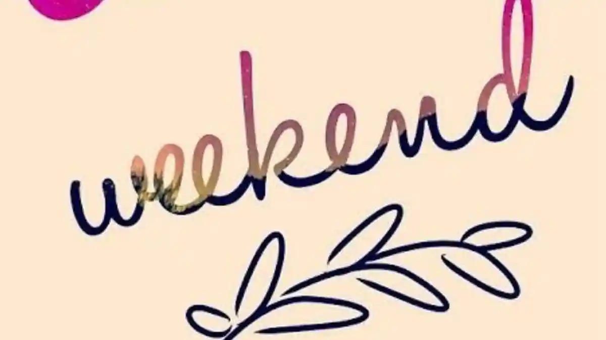 Kumpulan Kata-kata Bijak Selamat Akhir Pekan, Ucapan Menarik dan Lucu untuk Teman dan Sahabat