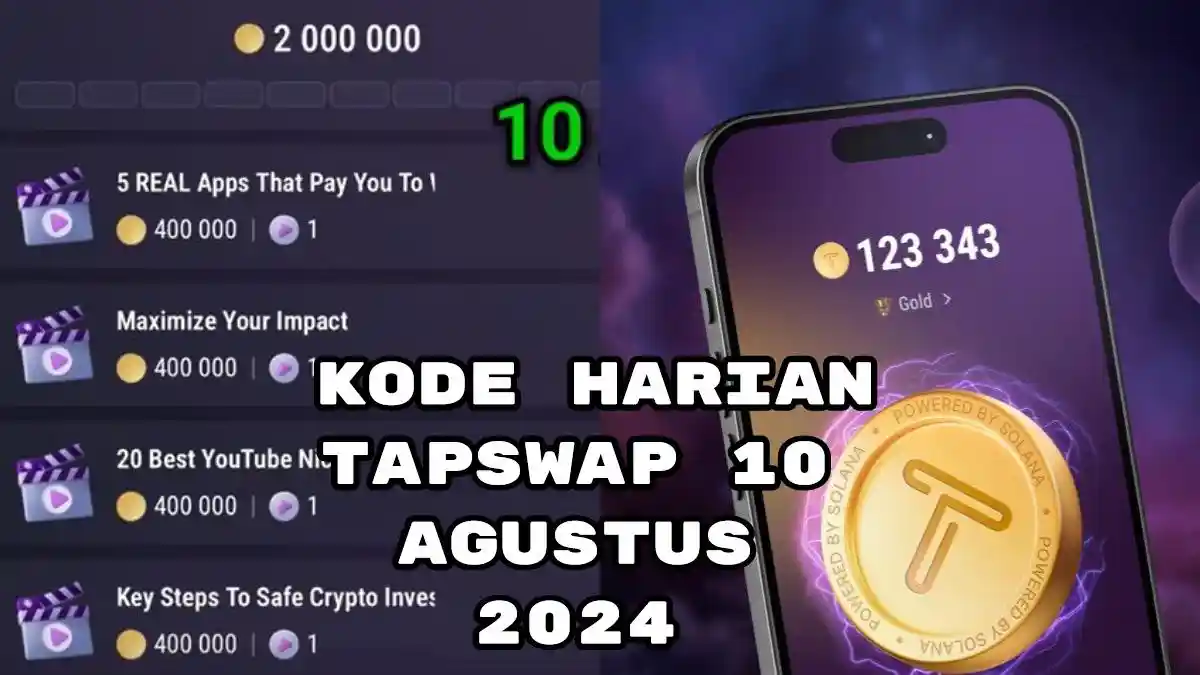 Jawaban Tugas Kode Harian TapSwap 10 Agustus 2024, 5 REAL Apps That Pay You To Walk, Akurat!