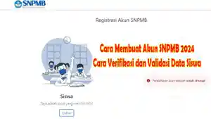 Cara-Membuat-Akun-SNPMB-2024-serta-Verifikasi-dan-Validasi-Data-Siswa-serta-Syarat-Peserta-SNBT-UNRI.jpg