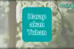 Chord Gitar Lagu Harap Akan Tuhan - KJ 445