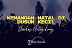 Chord-Gitar-dan-Lirik-Lagu-Kenangan-Natal-Di-Dusun-Kecil-Charles-Hutagalung.jpg