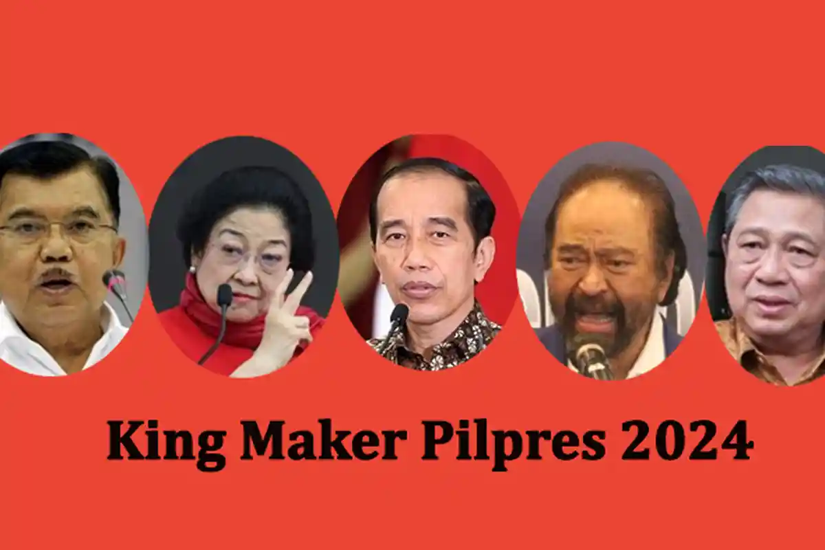 5 King Maker Pilpres 2024: JK, Jokowi, Megawati, Surya Paloh dan SBY, Ini Analisis Pengamat Politik