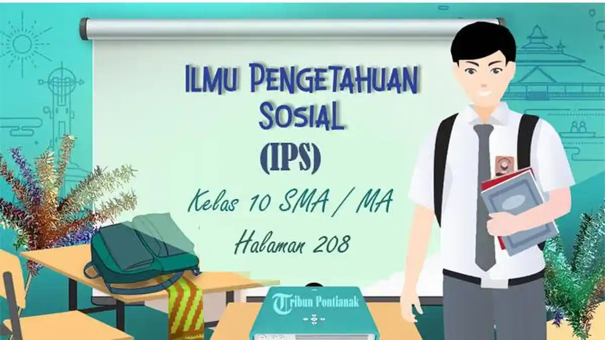 SOAL IPS Kelas 10 Halaman 208 Kurikulum Merdeka,  Evaluasi Tema 3 Ilmu Ekonomi Pilihan Ganda Esai