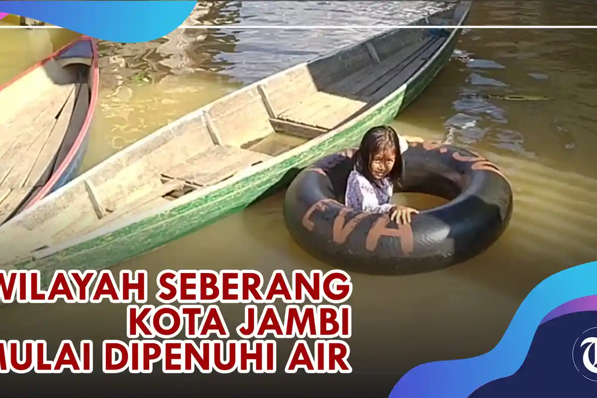 Wilayah Seberang Kota Jambi Mulai Tergenang Air, Warga Mulai Menggunakan Sampan