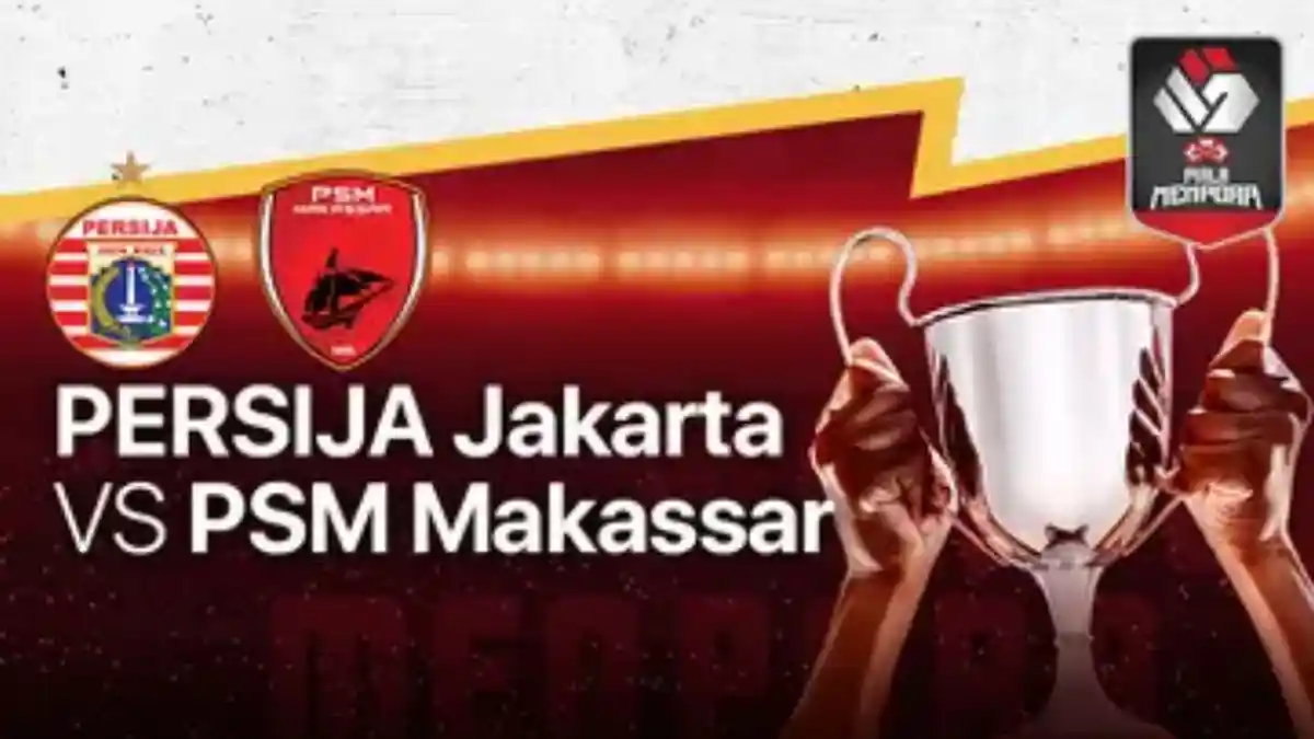 Skor, Live Streaming Persija Jakarta Vs PSM Makassar Via Vidio.com Indosiar, Susunan Pemain