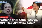 Nyelekit-Megawati-Ogah-Pacar-Cucunya-Pendek-dan-Jelek-Gegara-Rusak-Keturunan-Harus-180-Cm.jpg