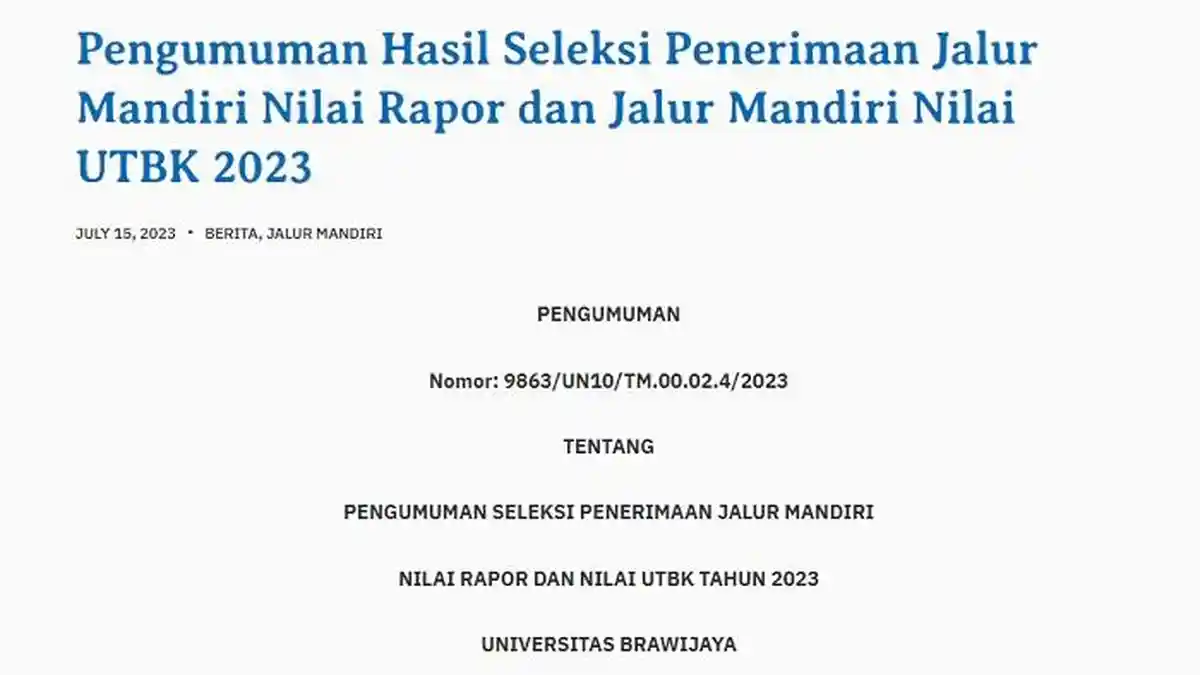 Malam Ini Pengumuman Seleksi Mandiri UB, Ini Link dan Ketentuannya