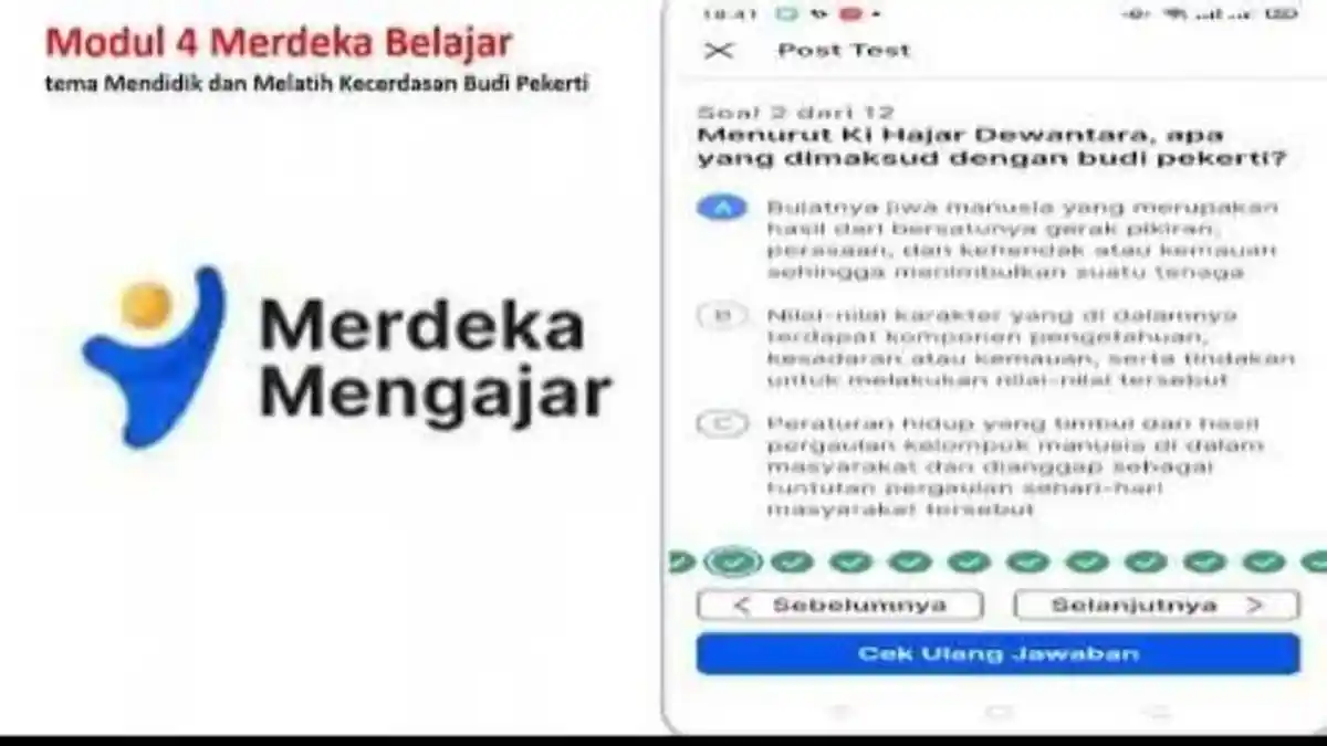 Soal & Kunci Jawaban Post Test Modul 4, Proses Belajar Tumbuh Kembang Kecerdasan Budi Pekerti Murid