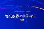 Live Streaming Manchester City vs PSG Liga Champions Malam Ini Dimana?