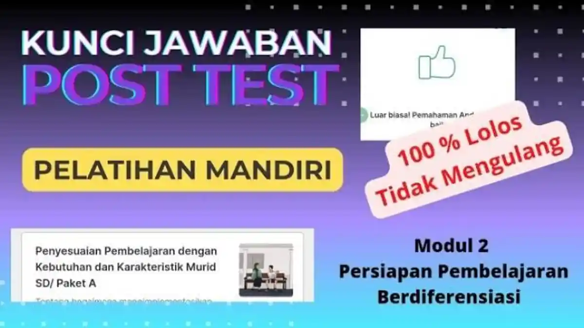 Soal & Kunci Jawaban Post Test Modul 2, Perubahan Peran Guru dalam Kelas Pembelajaran Diferensiasi