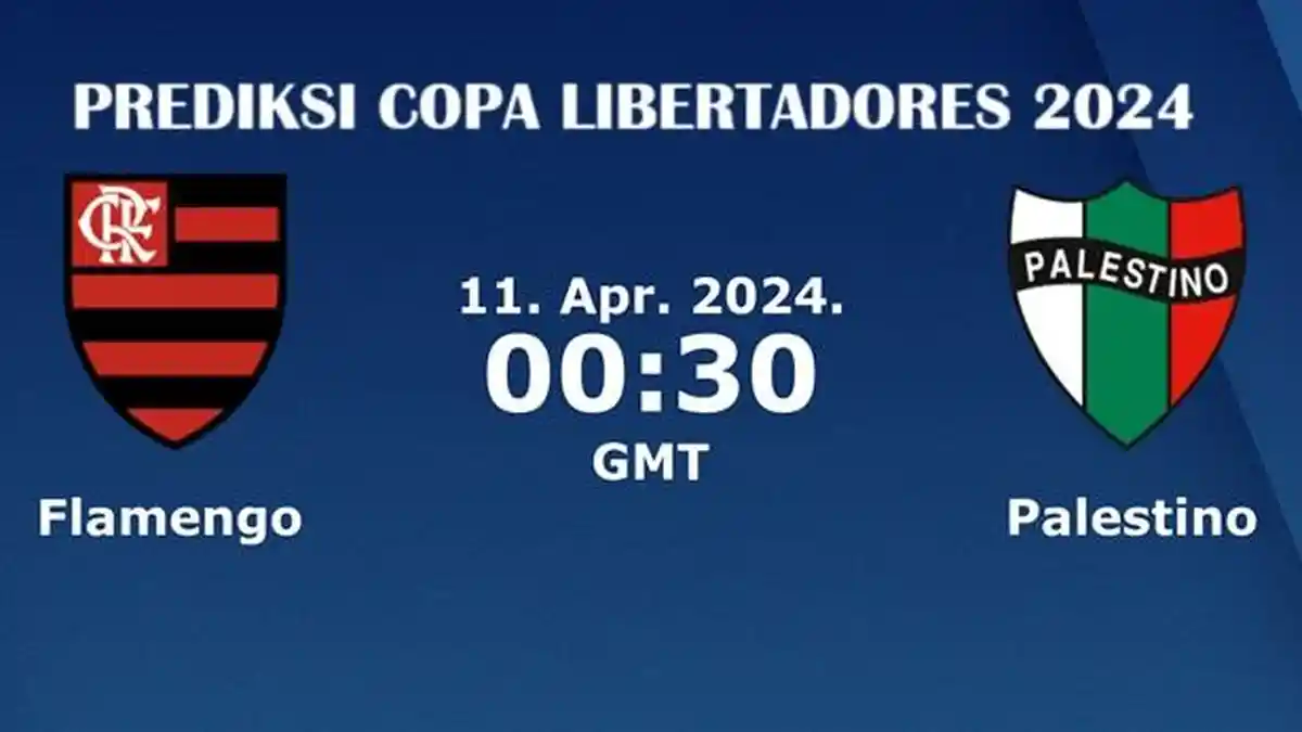 Flamengo Vs Palestino: Prediksi Skor dan Head to Head, Jadwal Copa Libertadores 2024 Grup E Hari Ini