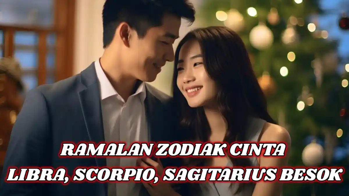 Ramalan Zodiak Cinta Libra, Scorpio, Sagitarius Besok Sabtu 1 Februari 2025: Tak Mudah Berpaling