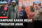Penangkapan-seorang-kakek-bejat-di-Jatinegara-Jawa-Barat-yang-diduga-sebagai-predator-anak.jpg
