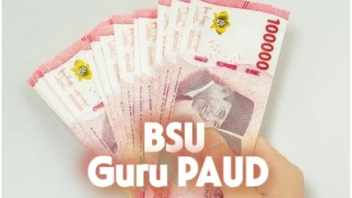 Cara Cairkan BSU Guru PAUD Non-Formal, 253.407 Pendidik Terdaftar