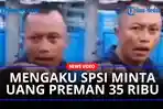 Mengaku-SPSI-minta-uang-preman-Rp-35-ribu.jpg
