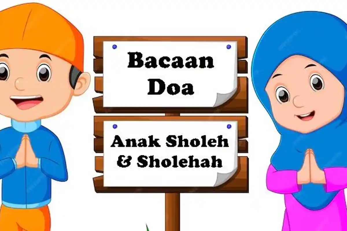 Doa Anak Sholeh dan Sholehah dalam Islam, Orang Tua Wajib Tau, Lengkap Arab, Latin Beserta Artinya