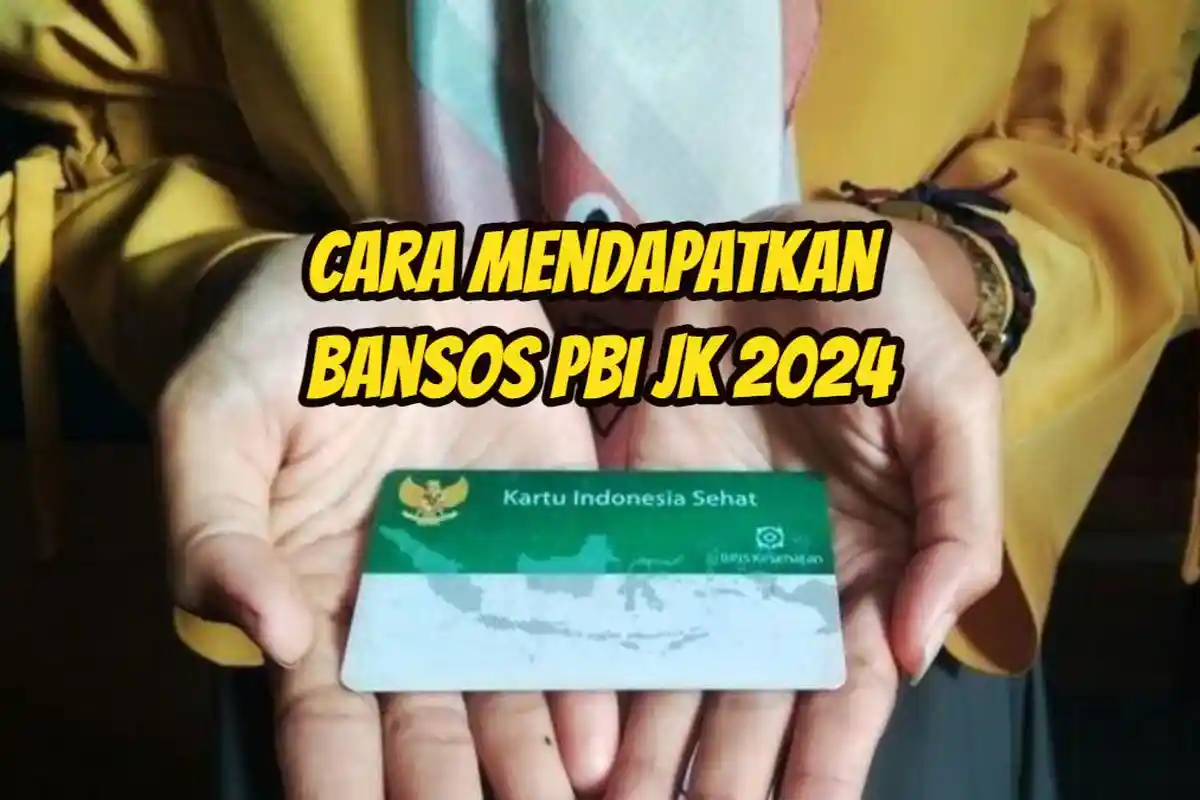 Hore Bansos PBI JK 2024 Cair, Begini Cara Dapatkan Bantuan Iuran BPJS Kesehatan Setiap Bulan