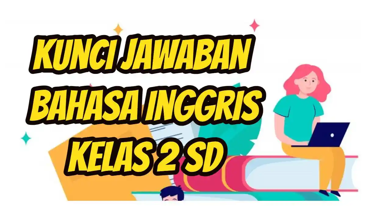 Kunci Jawaban Bahasa Inggris Kelas 2 SD, Bahasa inggris dari Kaos Kaki Adalah?