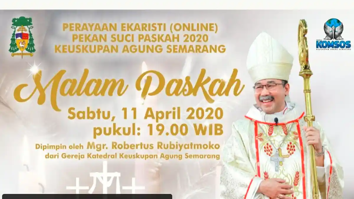 Live Streaming Malam Paskah 2020 Sabtu Suci Keuskupan Agung Semarang Malam Ini Pukul 19.00 WIB