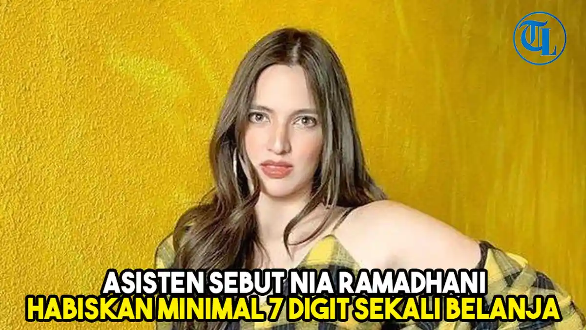Asisten Sebut Nia Ramadhani Habiskan Minimal 7 Digit Sekali Belanja