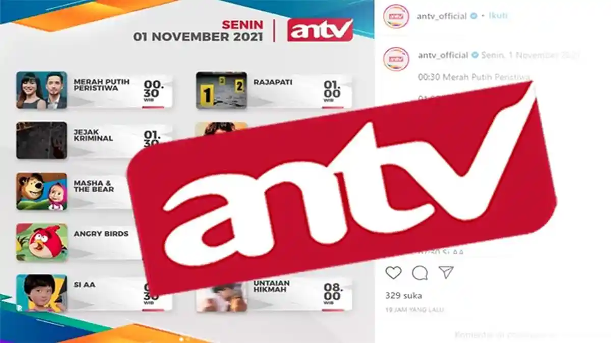JADWAL Acara ANTV Hari Ini Senin 1 November 2021, Cek Cara Nonton Live Streaming ANTV