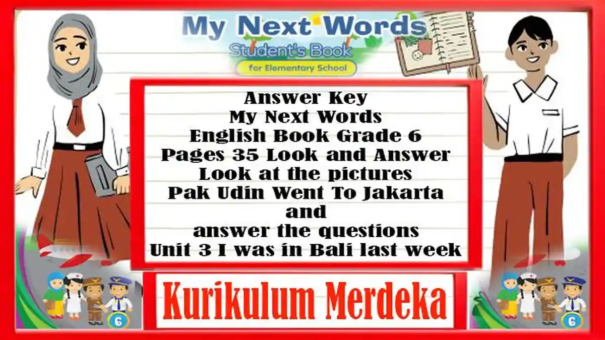 Answer Key Grade 6 English Pages 35 Look and Answer Unit 3 My Next ...