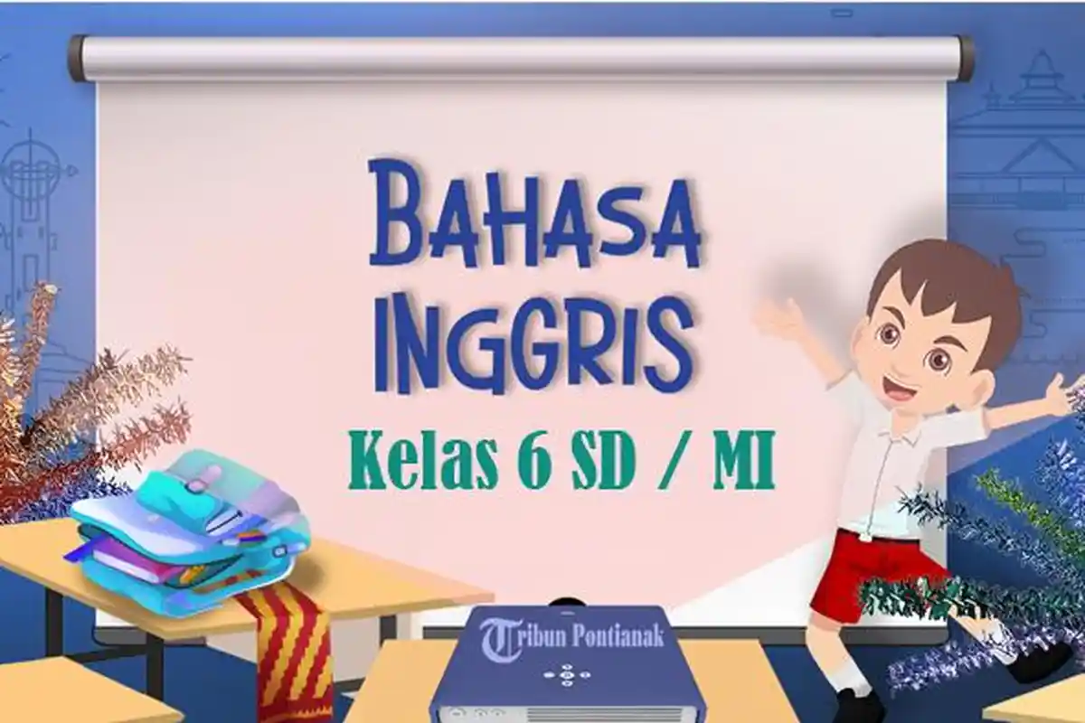 30 SOAL Bahasa Inggris Kelas 5 SD / MI Semester 1, Kunci Jawaban Latihan UTS PTS STS Tahun 2024