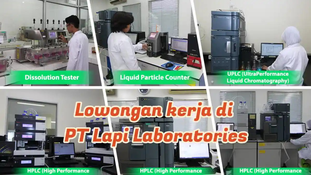 Peluang Emas Warga Kendari, PT Lapi Laboratories Buka Lowongan Kerja ...