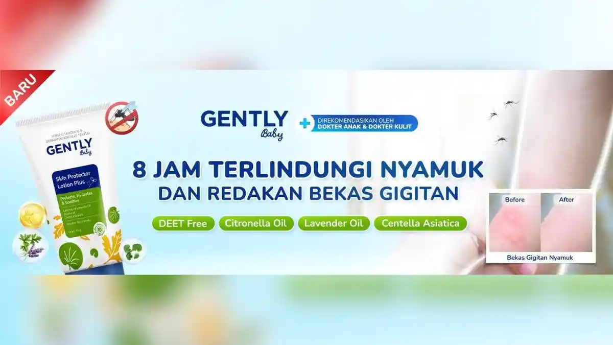 Cegah DBD & Chikungunya, Gently Baby Hadirkan Lotion Anti Nyamuk Tanpa DEET
