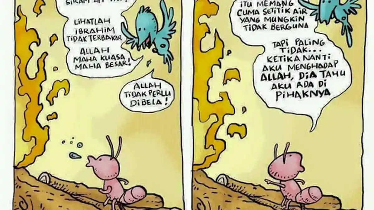 Kisah Semut Membawa Setetes Air Untuk Memadamkan Api Yang Membakar Nabi Ibrahim