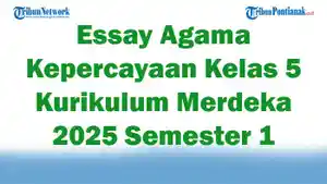 Soal-Jawaban-47-Essay-Agama-Kepercayaan-Kelas-5-Kurikulum-Merdeka-2025-Semester-1.jpg