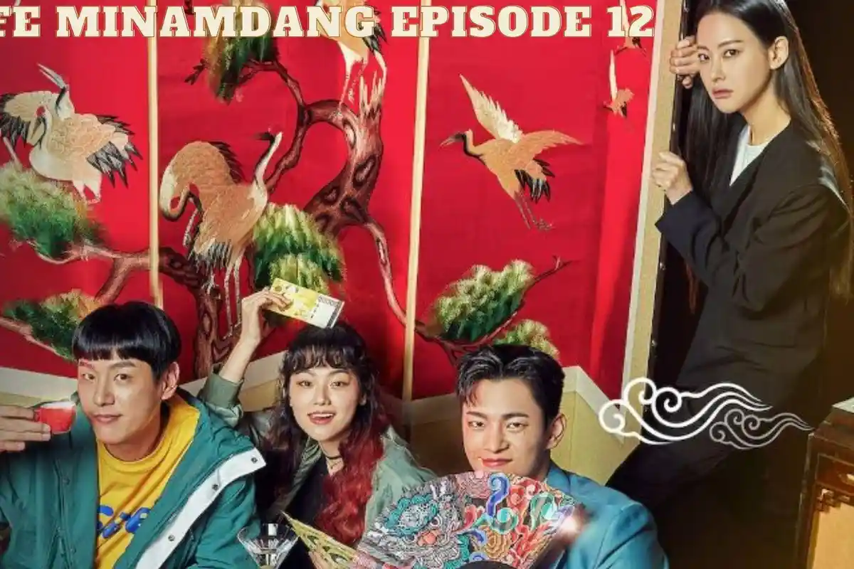 Link Nonton dan Spoiler Cafe Minamdang Episode 12  Tayang Malam Ini Bukan di Dramaqu dan Rebahin