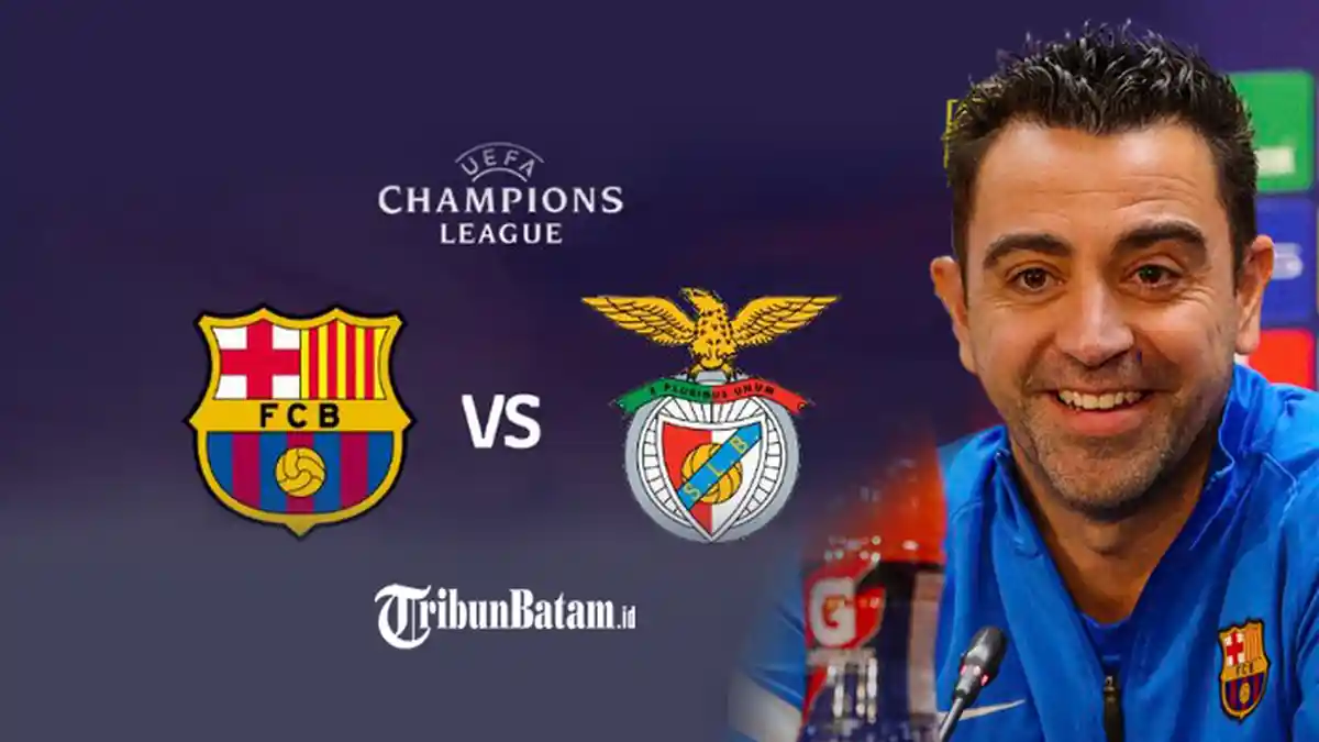 Barcelona vs Benfica Kick Off 03.00 WIB, Xavi: Kami Siap Bersaing, Menang, Lolos ke 16 Besar