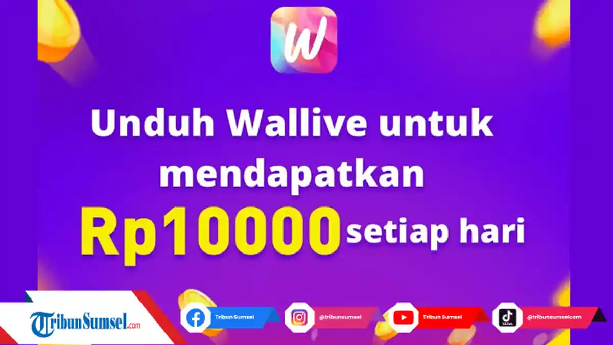 Cara Menghasilkan Uang Wallive 2022, Ini Link Download APK dan Hasilkan Saldo DANA Rp 10000