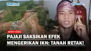 NGERI-Panglima-Pajaji-Bongkar-Efek-Pembangunan-IKN-Bikin-Tanah-Retak-dan-Udara-Panas.jpg
