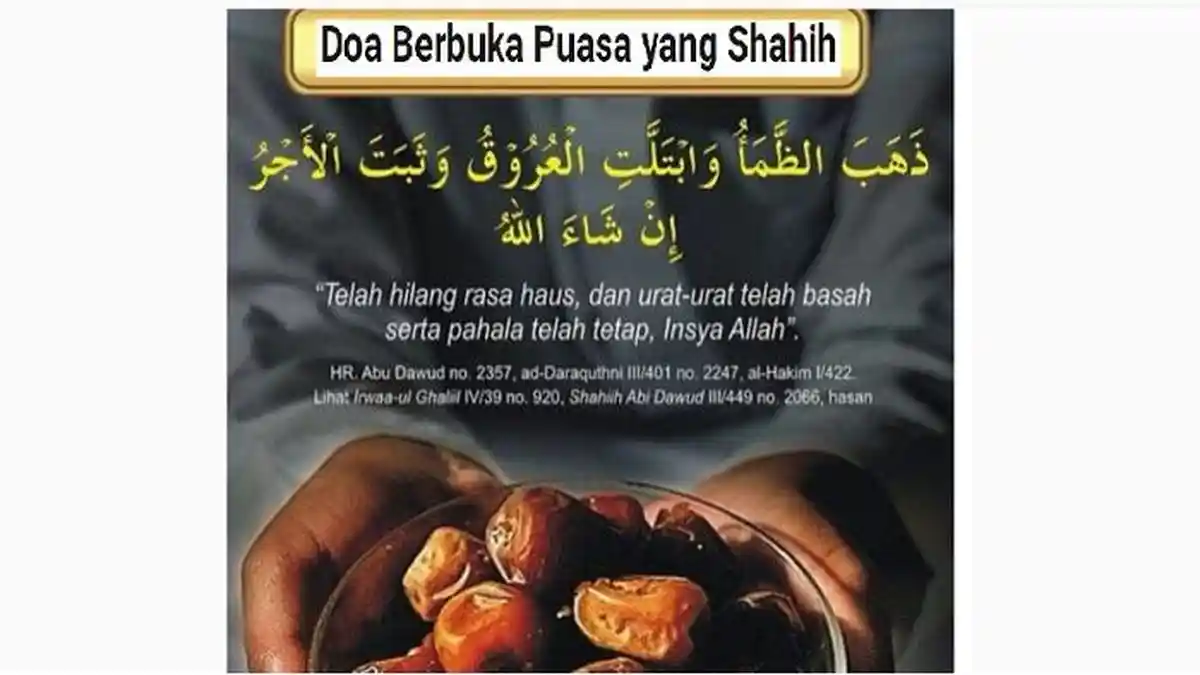 Doa Buka Puasa Ramadhan 1440 H, Simak Tata Cara Berbuka Puasa Sesuai Sunnah Rasulullah