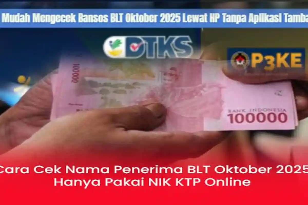PANDUAN Lengkap BLT Kesra 2025, Jadwal, Jumlah dan Cara Cek Penerima Secara Pasti hingga Pencairan