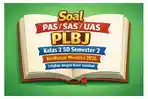 Latihan-soal-PASSASUAS-PLBJ-kelas-2-SD-semester-2-Kurikulum-Merdeka-tahun-2026.jpg