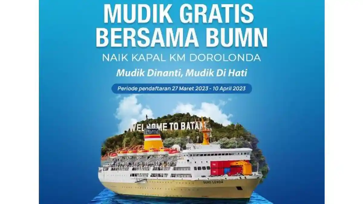 Syarat dan Cara Daftar Mudik Gratis 2023 Naik Kapal dari PT PELNI Rute Jakarta-Batam