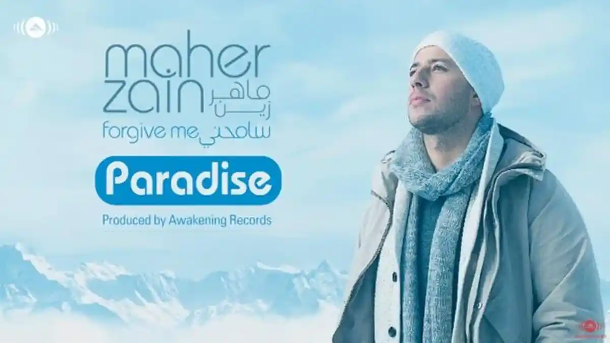 Translate Lirik Lagu Paradise by Maher Zain, Lagu Religi Populer dan Terbaik Keinginan Masuk Surga
