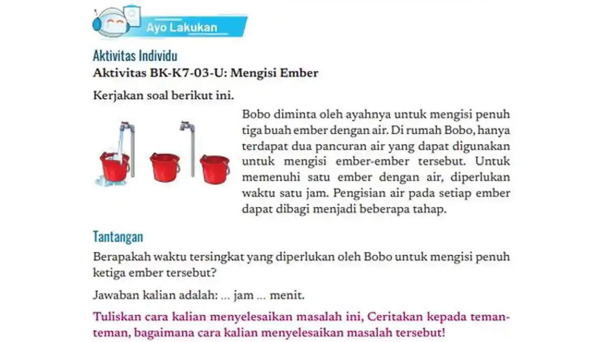 Kunci Jawaban Informatika Kelas 7 Halaman 31 Kurikulum Merdeka: Waktu Untuk Mengisi Penuh 3 Ember